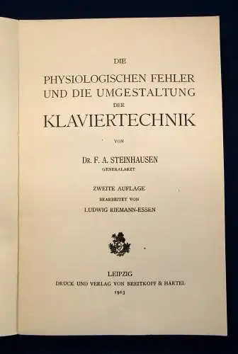 Essen Die physiologischen Fehler,Umgestaltung der Klaviertechnik 1913  js