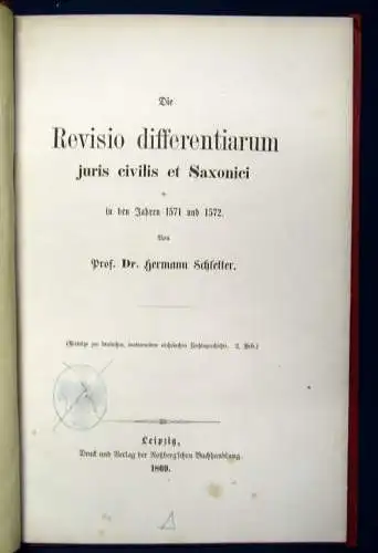 Schletter Die Revisio differentiarum juris civilis et Saxonici 1571 1869 js