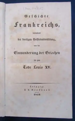 Bosse Geschichte Frankreichs Einwanderung d. Griechen Tode Louis XV 1829 EA js