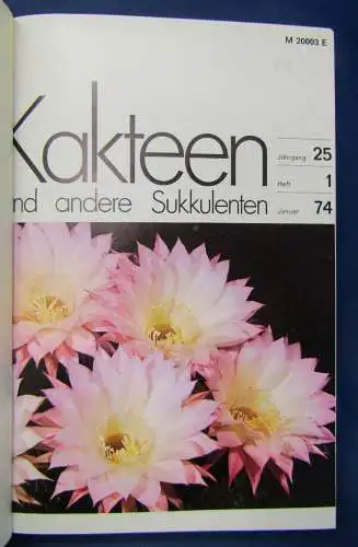 Kakteen und andere Sukkulenten 25. Jahrgang 1974 Natur Botanik Pflanzen sf