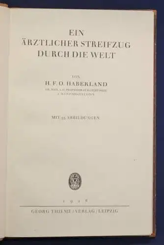 Haberland Ein ärztlicher Streifzug 1928 Halbleder-Handeinband Georg Schuster sf