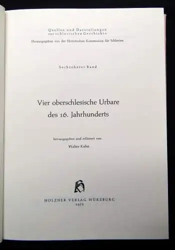 Kuhn Vier oberschlesische Urbare des 16.Jahrhunderts 1973 16.Bd. mit Großblatt