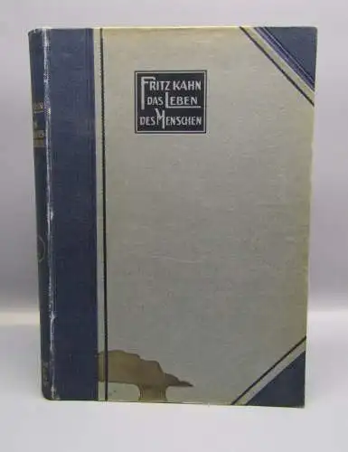 Fritz Kahn Das Leben des Menschen 5 Bde. komplett und Beilagen 1922-31 Anatomie