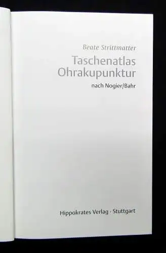 Strittmatter Taschenatlas Akupunktur nach Nogier/ Bahr 2001 Schmerzpunkte