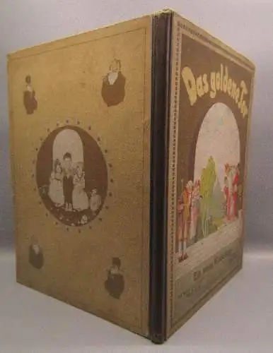 Holst, Adolf illustr. Kutzer, Ernst Das goldene Tor. Ein neues Kinderbuch 1913