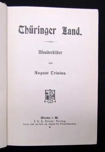 Trinius Thüringer Land Original Ausgabe 1905 Erzählungen Roman Abenteuer