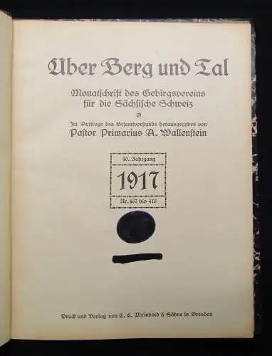 Wallenstein Über Berg und Tal Monatsschrift d. Gebirgsvereins 40.Jhg. 1917