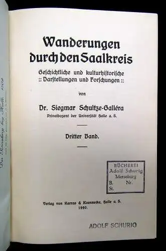 Schultze Wanderungen durch den Saalkreis Geschichtlich u.kulturhistorisch 5 Bde.