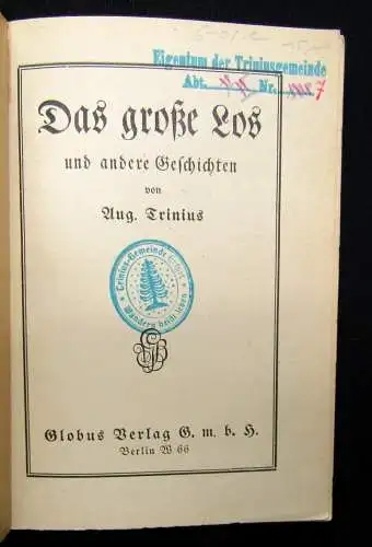 Trinius Das große los und andere Geschichten um 1920 Belletristik Erzählungen