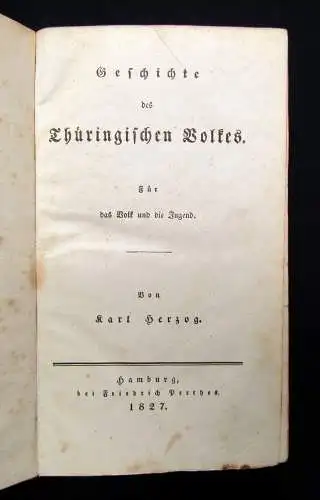 Herzog Geschichte des Thüringischen Volkes 1827 Für das Volk und die Jugend