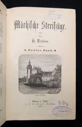 Trinius A.  Märkische Streifzüge 3.Band  1887 Reise Abenteuer Novelle