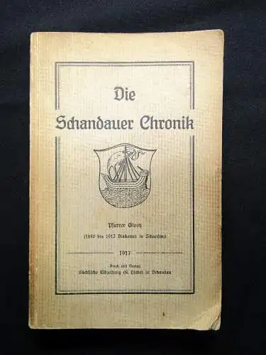 GlootzPfarrer, Artur Die Schandauer Chronik 1917 Ortskunde Geschichte