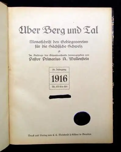 Über Berg und Tal Monatsschrift des Gebirgsvereins 39.Jhg. 1916 Reise Abenteuer