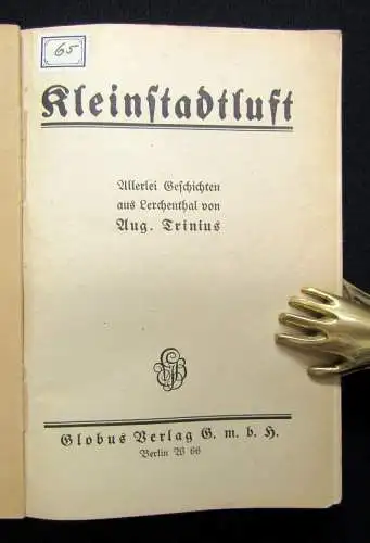 Trinius Kleinstadtluft Allerlei Geschichten aus Lerchenthal um 1920 Erzählungen