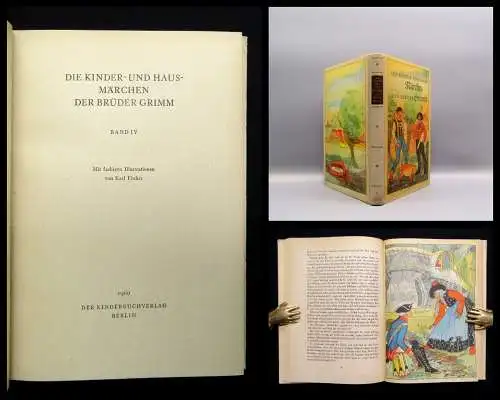 Die Kinder-u. Hausmärchen der Brüder Grimm Band IV Illust. von Karl Fischer 1960