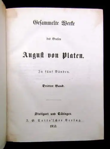 Platen Gesammelte Werke des Grafen August von Platen 1853 1-4 (von 5) Literatur