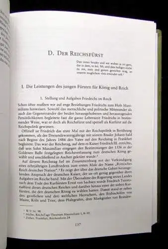 Ludolphy Friedrich der Weiße Kurfürst von Sachsen 1463-1525, mit 18 Abb. 1984