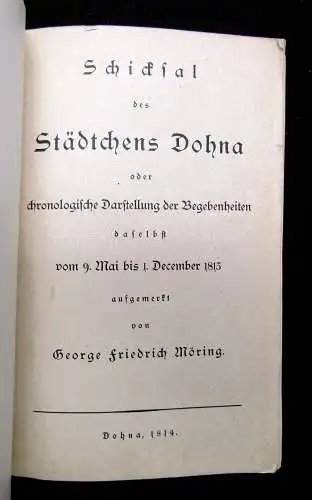 Möring Schicksal des Städtchens Dohna oder chronologische Darstellung 1913
