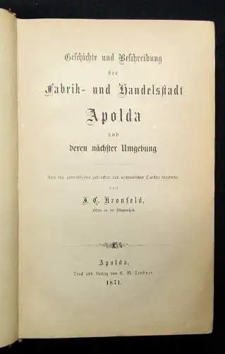 Kronfeld Geschichte und Beschreibung der Fabrik-und Handelsstadt Apolda 1871