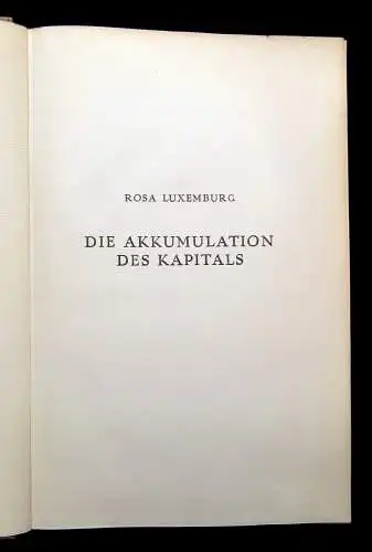 Rosa Luxemburg Die Akkumulation des Kapitals 1923 Imperialismus Ökonomie