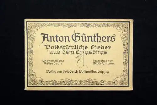 Günther Volkstümliche Lieder aus dem Erzgebirge ohne Jahr nach 1946