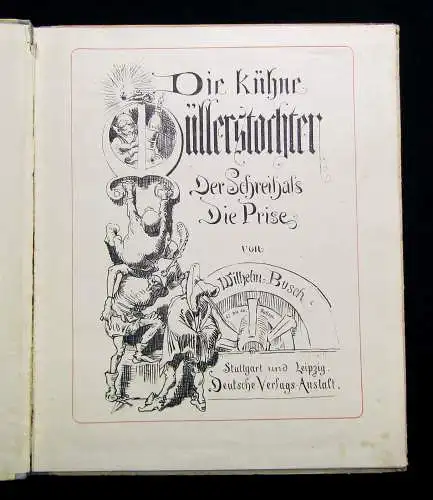 Busch Die kühne Müllerstochter Der Schreihals Die Prise um 1920 Kinderbuch Lyrik