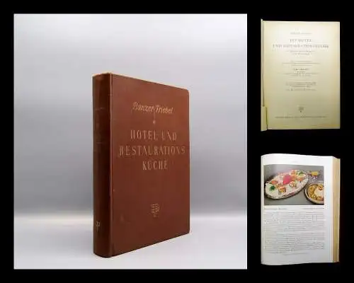 Friebel Die Hotel- und restaurationsküche Handbuch und Nachschlagewerk 1956