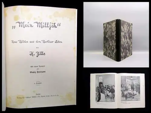 Zille; Hermann "Mein Milljöh" 1914 Mundart Orig.-Ausgabe Sehr Selten  8.Tausend