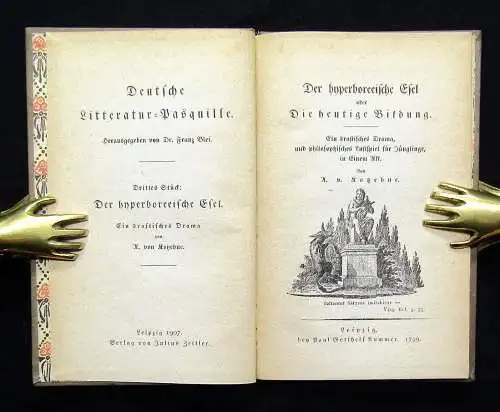 Blei Der hyperboreeische Esel Ein drastisches Drama Faksimile 1799, 1907Kotzebue