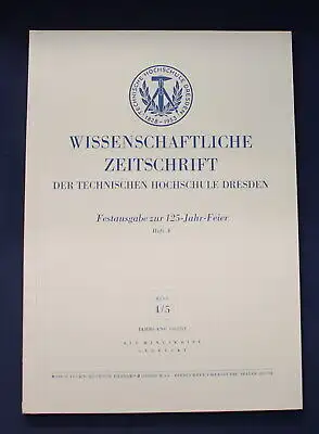 Wissenschaftliche Zeitschrift Heft 4/ 5 1952/ 53 Heft A Festausgabe Wissen  js