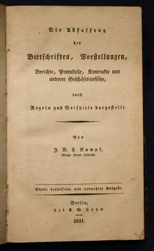 Rumpf Die Abfassung der Bittschriften, Vorstellungen, Berichte 1831 Protokoll sf