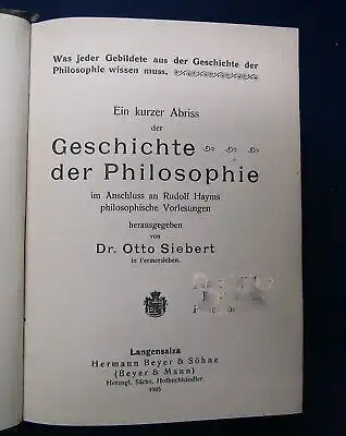 Siebert Ein kurzer Abriss der Geschichte der Philosophie 1905 Belletristik js