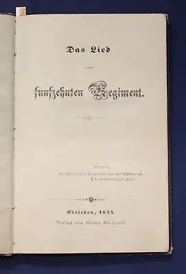 Das Lied vom Fünfzehnten Regiment Seine theuren Waffengefährten 1844 selten js