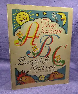 Rohr Das lustige ABC Buntstift- Malbuch meist sauber ausgemalt Malbuch  js