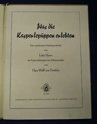 Huwe Was die Kasperlepuppen erlebten um 1948 Federzeichnungen von Ponickau js