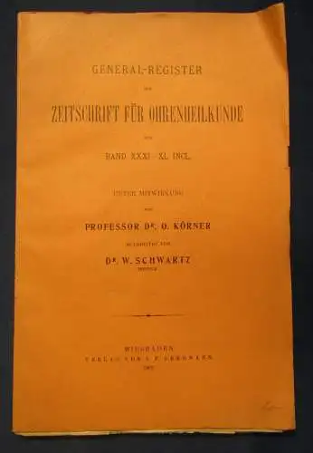 Schwartz General-Register Zeitschrift Ohrenheilkunde 31-40 Bd 1902 Medizin sf