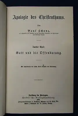 Schanz Apologie des Christenthums 1887 2 Bände Theologie Christentum js