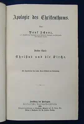 Schanz Apologie des Christenthums 1887 2 Bände Theologie Christentum js