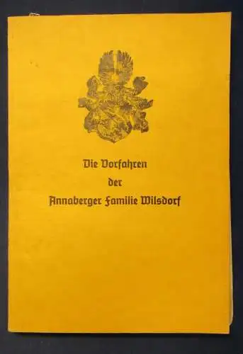 Wilsdorf Die Vorfahren der Annaberger Familie Wilsdorf 1941 18 Wappenabb. js