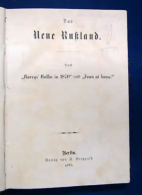 Das Neue Rußland (Nach Barrys Russia in 1870) 1873 Geschichte Geografie sf