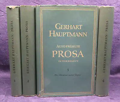 Gerhart Hauptmann Ausgewählte Prosa 4 Bde 1956 Belletristik Klassiker sf