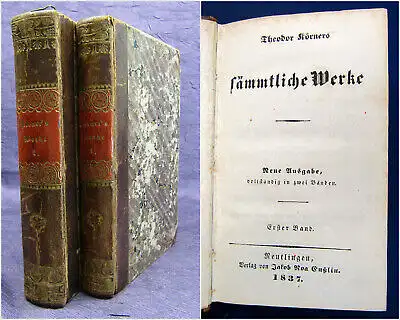 Theodor Körners Sämmtliche Werke 2 Bde 1837 Klassiker Belletristik sf