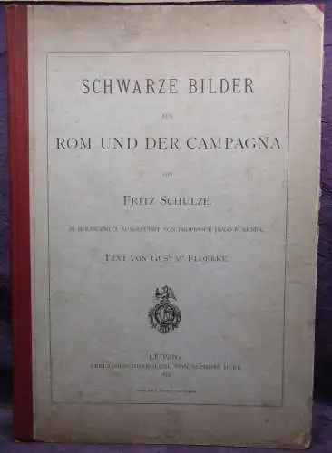 Schulze Schwarze Bilder aus Rom und der Campagna 1874 Holzschnitt von Bürkner js