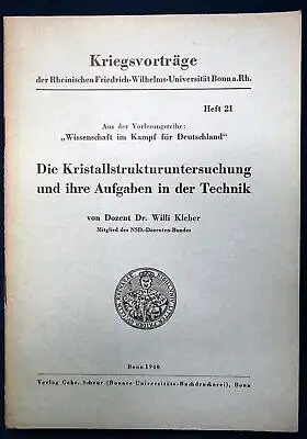 Kleber Die Kristallstrukturuntersuchung u. ihre Aufgaben in der Technik 1940 js