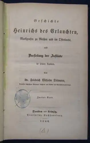Tittmann Geschichte Heinrich des Erlauchten Markgrafen zu Meißen 1846 js