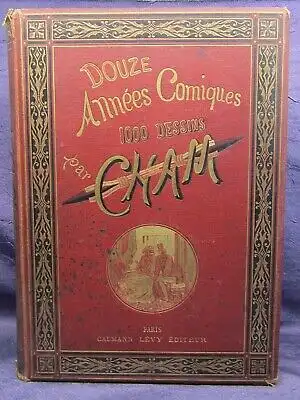 Halevy Douze Annees Comiques Par Cham 1868- 1879 1,000 Gravures 1880 js