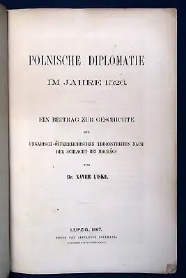 Liske Polnische Diplomatie im Jahre 1526 Ein Beitrag zur Geschichte Politik  js