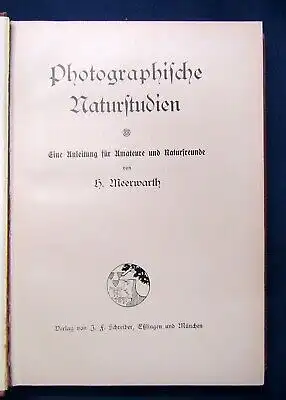Meerwarth Photographische Naturstudien o.J. Eine Anleitung f. Amateure js