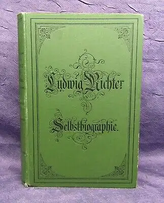 Richter Lebenserinnerung eines deutschen Malers Selbstbiographie 1885 Kunst js