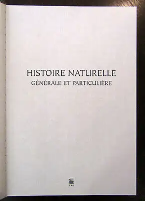 Histoire Naturelle Generale et Particuliere 2009 Bildband Folioausgabe Wissen js